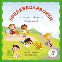 Prolingus Språkbadarboken : prata, peka och teckna tillsammans! (inbunden)