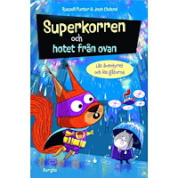 Russel Punter Superkorren och hotet från ovan (inbunden)
