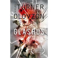 Niklas Turner Olovzon Glashus (inbunden)
