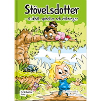 Fia Sjöstrand Stövelsdotter : slukhål, spindlar och viskningar (inbunden)