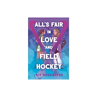 Random House USA Inc All's Fair in Love and Field Hockey (häftad, eng)