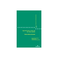 Peter Lang AG, Internationaler Verlag der Wissensc Apprenticeship in dual and non-dual systems (häftad, eng)