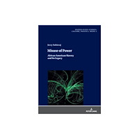 Peter lang ag Misuse of Power (inbunden, eng)