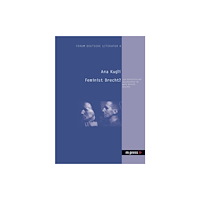 Peter Lang GmbH, Internationaler Verlag der Wissen Feminist Brecht? (häftad, ger)