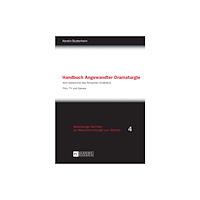 Peter lang ag Handbuch Angewandter Dramaturgie (häftad, ger)