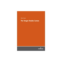 Peter lang ag The Tongan Double Canoes (häftad, eng)