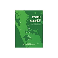 Huia Publishers Toitu Nga Marae (häftad, eng)