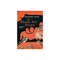 The university of chicago press The Black Ice Score – A Parker Novel (häftad, eng)