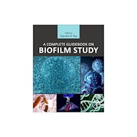 Elsevier Science & Technology A Complete Guidebook on Biofilm Study (häftad, eng)