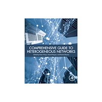 Elsevier Science & Technology Comprehensive Guide to Heterogeneous Networks (häftad, eng)