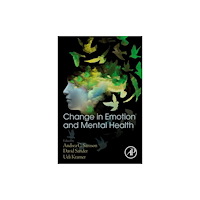 Elsevier Science & Technology Change in Emotion and Mental Health (häftad, eng)