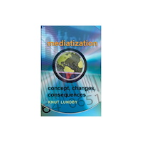 Peter Lang Publishing Inc Mediatization (häftad, eng)