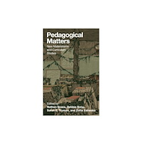 Peter Lang Publishing Inc Pedagogical Matters (häftad, eng)
