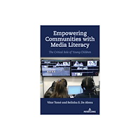 Peter Lang Publishing Inc Empowering Communities with Media Literacy (häftad, eng)