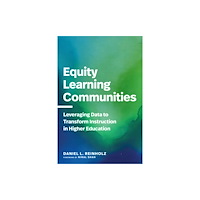 Harvard Educational Publishing Group Equity Learning Communities (häftad, eng)