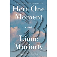 Liane Moriarty Here One Moment: A Novel (häftad, eng)