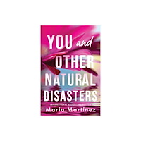 Sourcebooks, Inc You and Other Natural Disasters (häftad, eng)