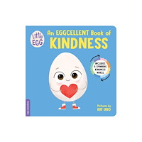 Sourcebooks, Inc Little Egg: An Eggcellent Book of Kindness (bok, board book, eng)