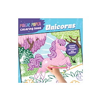 Callisto Media Inc. Magic Paper Coloring Book Unicorns (häftad, eng)