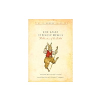 Julius Lester Tales of Uncle Remus (Puffin Modern Classics): The Adventures of Brer Rabbit (häftad, eng)
