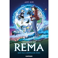 Amy Kim Den blå dimmans rike (inbunden)