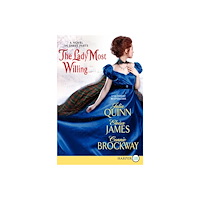 Julia Quinn The Lady Most Willing...LP: A Novel in Three Parts (häftad, eng)