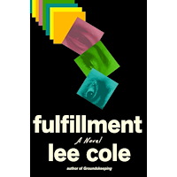 Lee Cole Fulfillment: A Novel (inbunden, eng)
