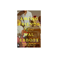 Hal Ebbott Among Friends (häftad, eng)