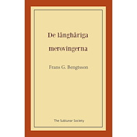 Frans G Bengtsson De långhåriga merovingerna (häftad)