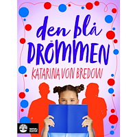 Katarina von Bredow Den blå drömmen (inbunden)