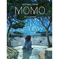 Michael Ende Momo : en bilderbok (inbunden)
