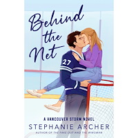 Stephanie Archer Behind the Net: A Vancouver Storm Novel (häftad, eng)