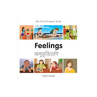 Milet Publishing Ltd My First Bilingual Book -  Feelings (English-Bengali) (bok, board book, eng)