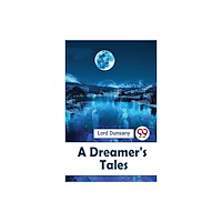 Double 9 Books A Dreamer'S Tales (häftad, eng)