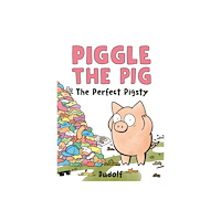 Penguin Young Readers Piggle the Pig: The Perfect Pigsty (inbunden, eng)