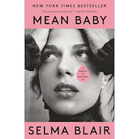 Selma Blair Mean Baby: A Memoir of Growing Up (häftad, eng)