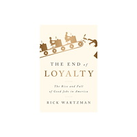 PublicAffairs,U.S. The End of Loyalty (häftad, eng)
