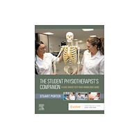 Elsevier - Health Sciences Division The Student Physiotherapist's Companion: A Case-Based Test-Your-Knowledge Guide (häftad, eng)
