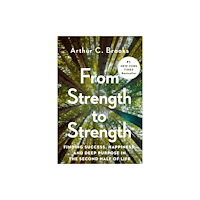 Penguin Group USA From Strength to Strength (inbunden, eng)