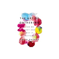 Penguin Group USA The Art of Gathering (häftad, eng)