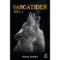 Tonny Gulløv Vargatider : del 1 (pocket)