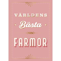Tukan Förlag Världens bästa farmor (inbunden)