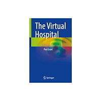 Springer International Publishing AG The Virtual Hospital (häftad, eng)