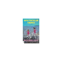 Beck Dorey-Stein Spectacular Things (häftad, eng)