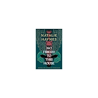 Natalie Haynes No Friend to This House (häftad, eng)