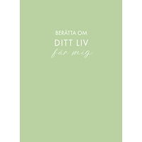 Sara Bang-Melchior Berätta om ditt liv för mig (ljusgrön) (inbunden)