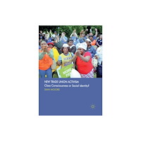 Palgrave macmillan New Trade Union Activism (häftad, eng)