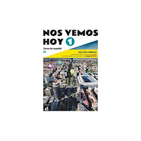 Difusion Centro de Publicacion y Publicaciones de  Nos vemos hoy 1 - Edicion hibrida para estudiantes. A1 (häftad, spa)