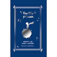 Antoine de Saint-Exupérys Den lille prinsen (inbunden)