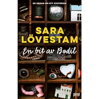 Sara Lövestam En bit av Bodil (inbunden)